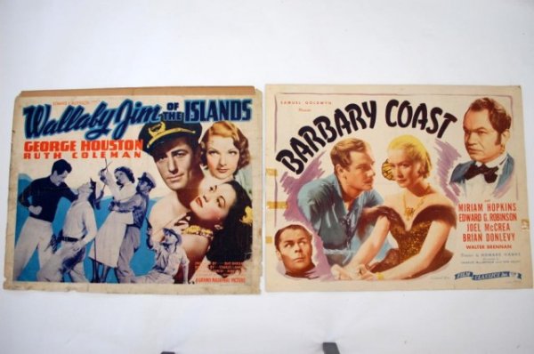 2 1930s half sheet movie posters, "Barbary Coast": 2 half sheet movie posters, Barbary Coast" (1935) and "Wallaby Jim of the Islands" (1937); "Barbary Coast" directed by Howard Hawks, starred Miriam Hopkins, Edward G. Robinson, Joel McCrea, Brian Donl
