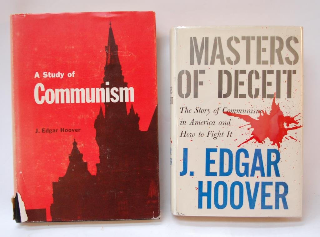 Two J. Edgar Hoover Signed Inscribed Books: "A Study of Communism" 1962 Holt, Rinehart, & Winston. Inscribed "To Bill Welsh...Best Wishes...J. Edgar Hoover 12.62". "Masters of Deceit: The Story of Communism in America and How to Fight It." 1958