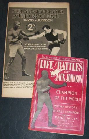 Full & Graphic Story of the Great Fight: Burns v Johnson (32pp, Health & Strength 1910) very good condition t/w The Life & Battles of Jack Johnson (Fox’s Athletic Library No. 22, 96pp, 1912) good condition, tear to cover. Excellent photogr