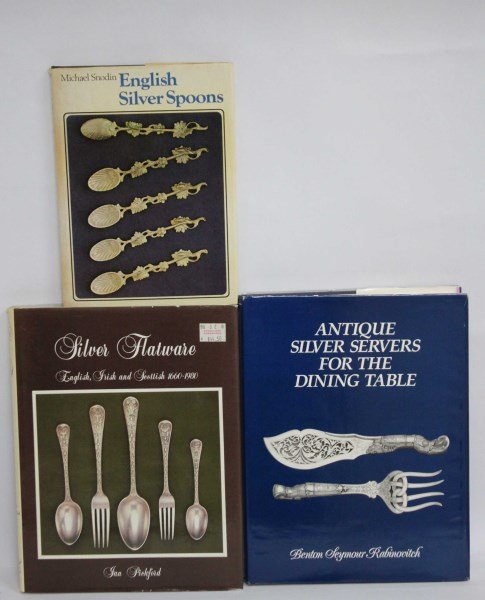 Three Reference Books on Silver Flatware,: including 'Silver Flatware English, Irish and Scottish 1660-1980', Ian Pickford, 1983; 'Antique Silver Servers for the Dining Table, B.S. Rabinovitch; and 'English Silver Spoons', Michael Snodin (3)