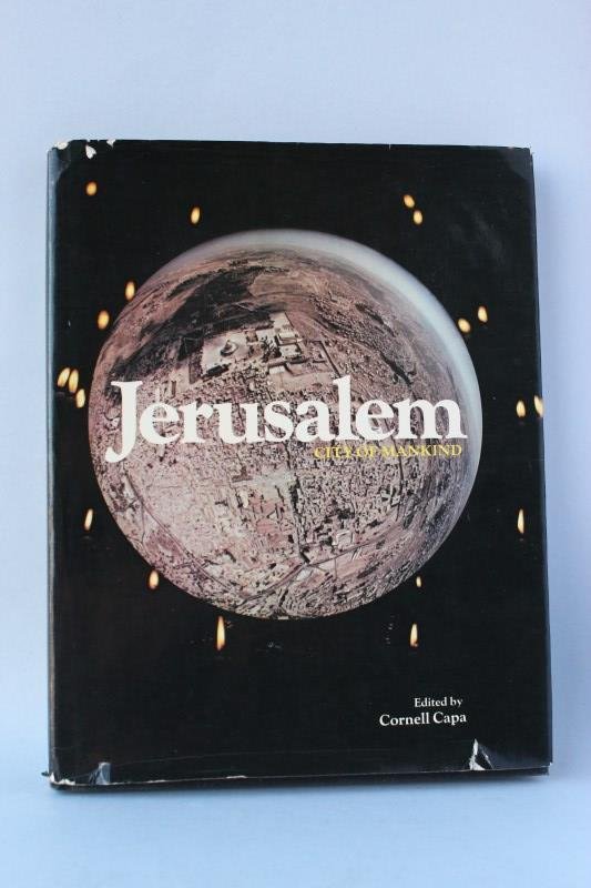Cornell Capa, Jerusalem, City of Mankind, signed,: 1974, some damage to cover