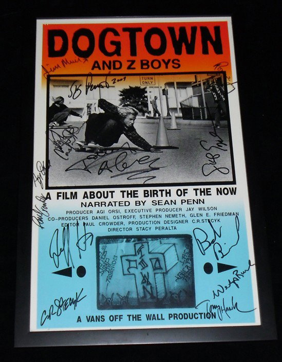 Dogtown and Z-Boys (2001) Cast Autographed Mini O: Dogtown and Z-Boys (2001) - A very rare poster that was specially created for Sundance in a very limited run. Autographed by Stacy Peralta, Jeff Ho, Bob Biniak, Ron Jay, CR Stecyk, Paul Crowder, Agi O