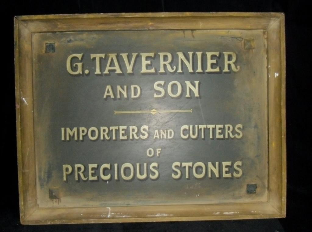 Diamond Queen (1940) Aged Prop Sign: Diamond Queen (1940) - A vintage wooden framed sign reading, "G.Tavenier and Son: Importers and cutters of precious stones". 26" x 21". This item is oversized and will require additional shipping cost