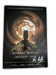 Mortal Kombat Signed Movie Poster: Mortal Kombat "Kombat Begins" Poster - collector's item - signed by Producer Lawrence Kasanoff (14"x19" mini poster). Dated August, 1995. These incredible props come direct from the film production