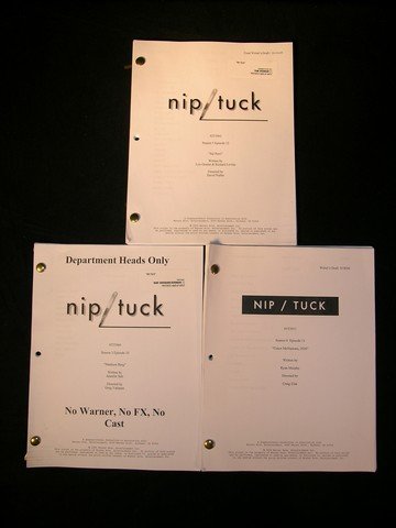 3 Nip/Tuck scripts: Three scripts from the hit series "Nip/Tuck" including season 3 episode #10 "Madison Berg," and episode #12 "Sal Perri," and from season 4 episode #11 "Conor McNamnara."