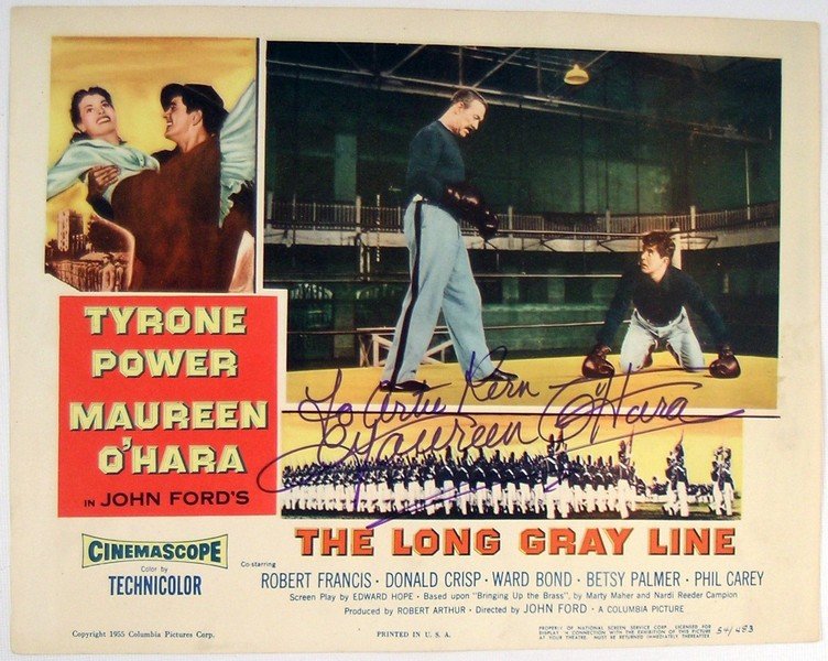 Long Gray Line Maureen O'Hara Signed Lobby Card: John Ford, one of America's greatest directors, always said how much he loved his movie, "The Long Gray Line" (1955), since it tugged at his own Irish roots. It's the true story of an Irish Immigrant