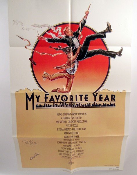 My Favorite Year Peter O'Toole Autographed Poster: When the news of Peter O'Toole's death came out, everyone immediately though of his stunning performance in "Lawrence of Arabia". And then a roller-coaster stream of magnificent images flashed through