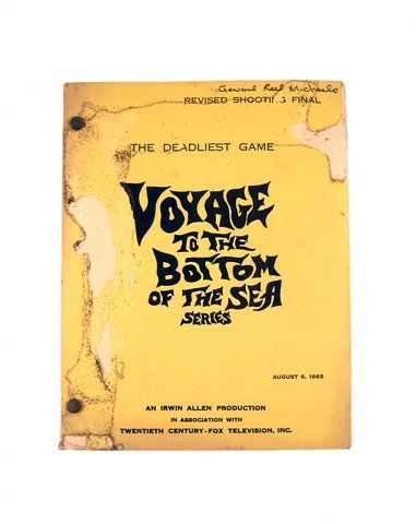 Voyage To The Bottom Of The Sea 1965 Shooting Script: From the classic ABC television series Voyage to the Bottom of the Sea, episode entitled "The Deadliest Game" is the actual shooting script from the show. The air date was on August 6, 1965 and measur