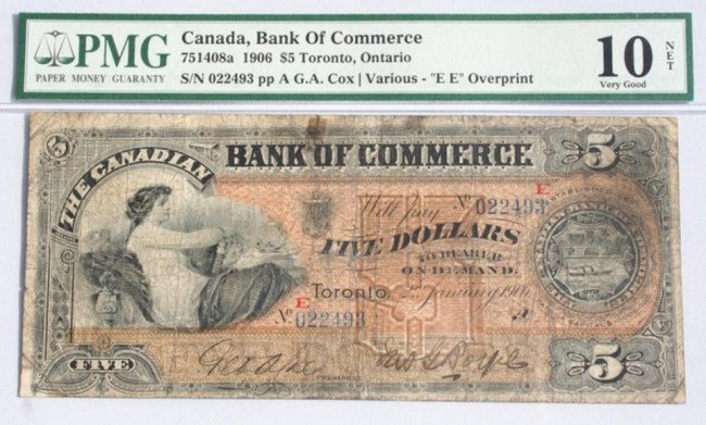 CANADA NOTE - BANK OF COMMERCE $5 BILL 1916: CANADA NOTE - BANK OF COMMERCE $5 BILL 1916 PMG graded note. Cat#751408a. 1906 $5 Toronto, Ontario, pp A. GA Cox/ Various - EE overprint. Tape repair. SN 022493 Condition: 10 Very Good NET Est. 200-30