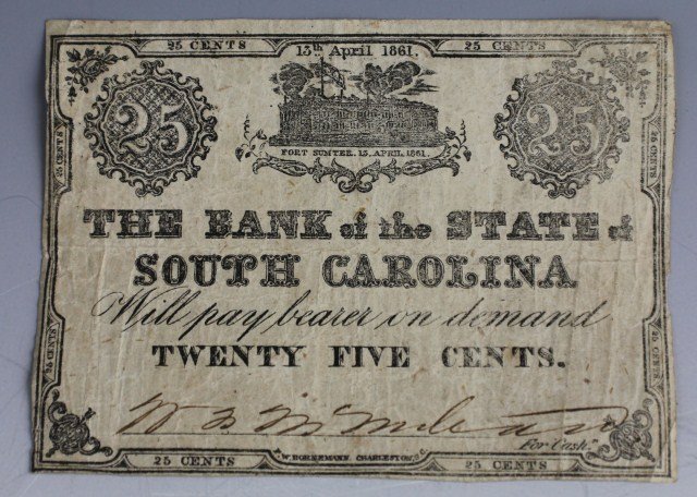 CIVIL WAR ERA SOUTHERN STATES 25 CENT NOTE: CIVIL WAR ERA SOUTHERN STATES 25 CENT NOTE Bank of the State of South Carolina 25 cent note dated 1861. Size: 3.25" x 2.5"