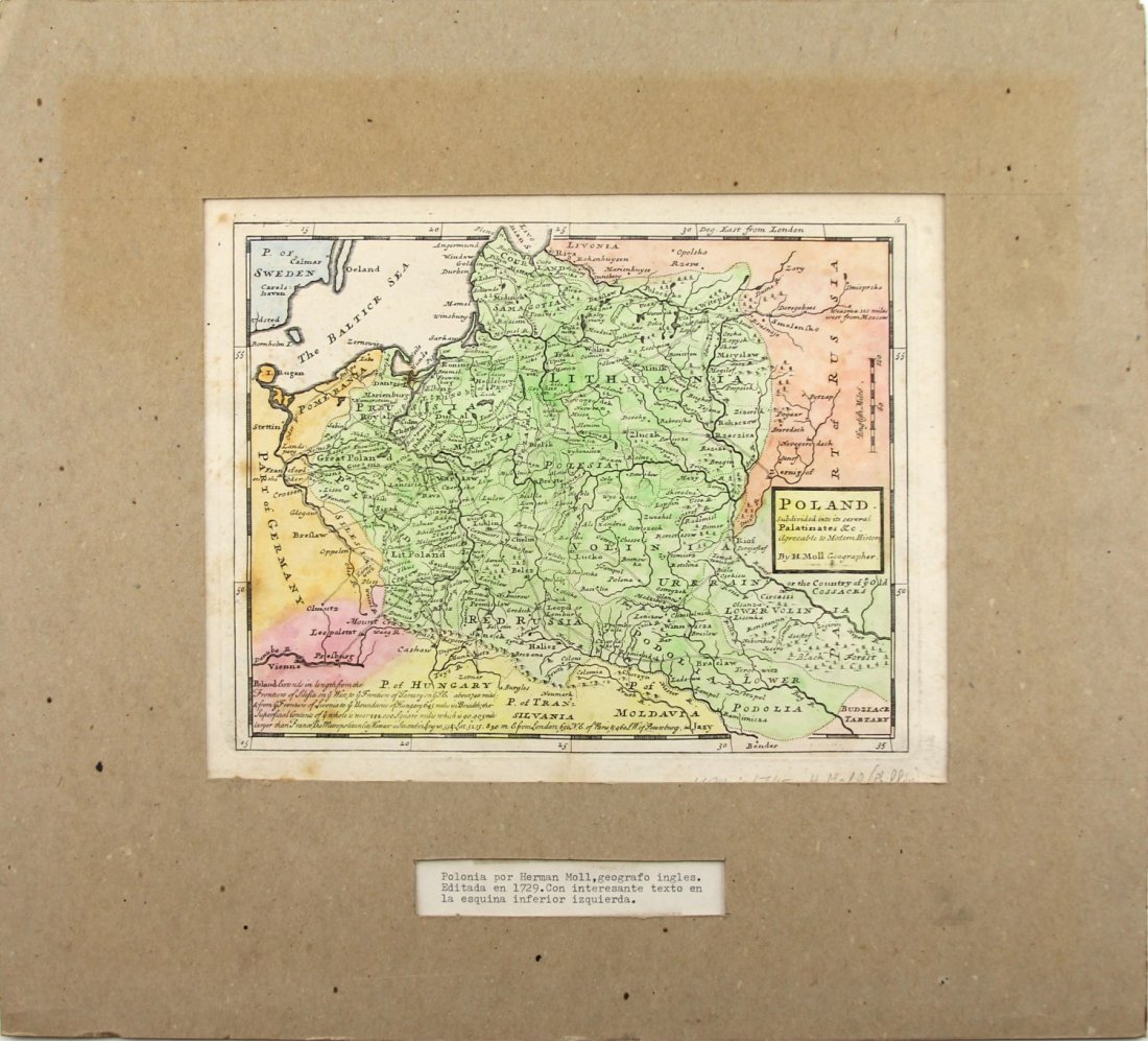1729 MAP OF POLAND BY HERMAN MOLL: 1729 MAP OF POLAND BY HERMAN MOLL 1729 map of "Poland subdivided into its several Palatinates & c. Agreeable to Modern History" by Herman Moll, Geographer. In cardboard matting with a caption paper in
