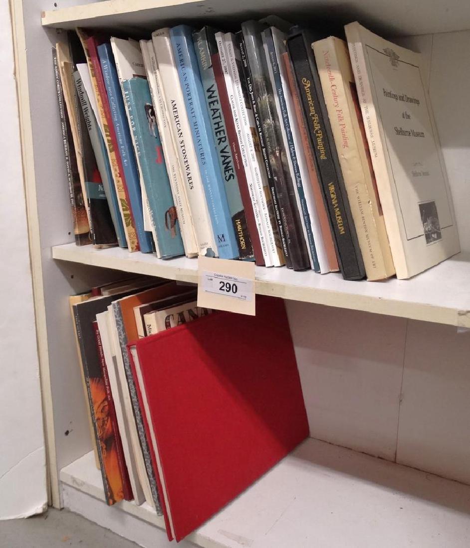 Antique Reference Lot: Large lot of antique reference books and catalogs. Includes Shaker, Ammi Phillips, Tillou Collection, Weathervanes, Portrait painting, Windmill weights, Folk Art, William Edmondson, Stoneware, Miniatu