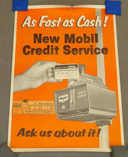 C. 1960's Mobil Poster: C. 1960's poster "New Mobil Credit Service". 47" x 34". Imperfections.