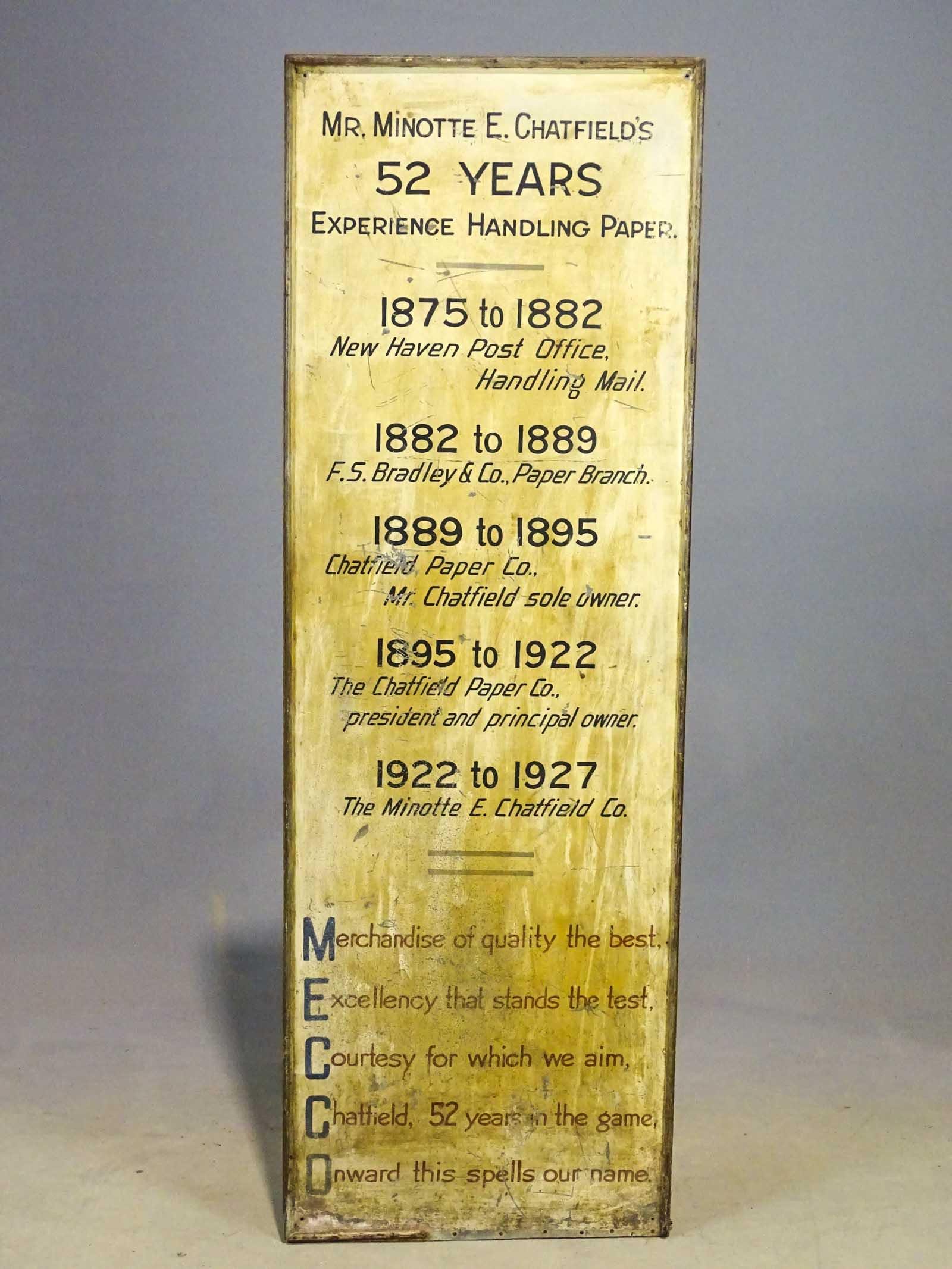 Trade Sign: Trade sign, tin with wood frame "Mr. Minotte E Chatfield's / 52 YEARS / EXPERIENCE HANDLING PAPER…NEW HAVEN POST OFFICE. 20" x 60". Good condition.
