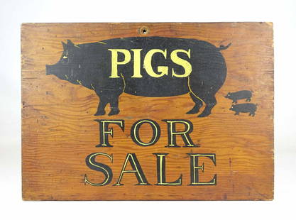 Trade Sign: Early painted wooden trade sign "PIGS FOR SALE". 11 1/2" x 16".