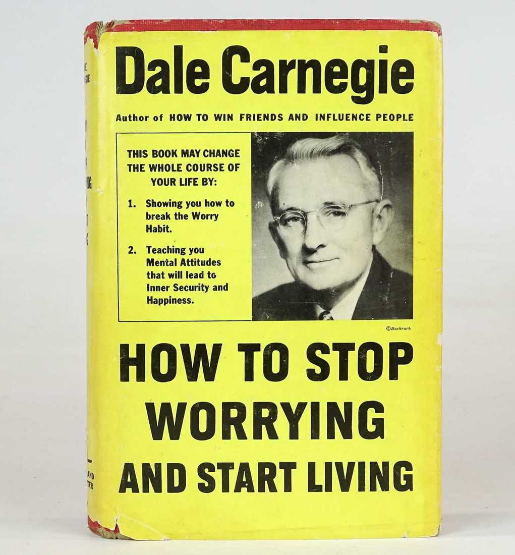 Rare Book Dale Carnegie: Dale Carnegie, How to Stop Worrying and Start Living. Autograph signed. Wear noted.