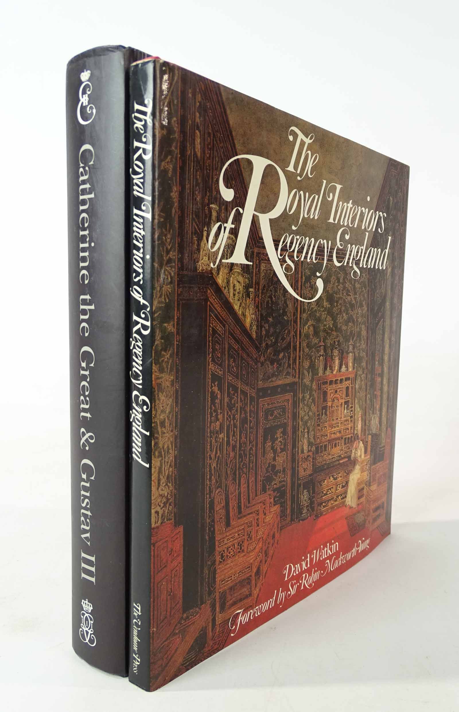 Rare Books Sweden and English Arts, Interiors: Catherine the Great & Gustav III. Swedish Natonal Museum. With The Royal Interiors of Regency England.