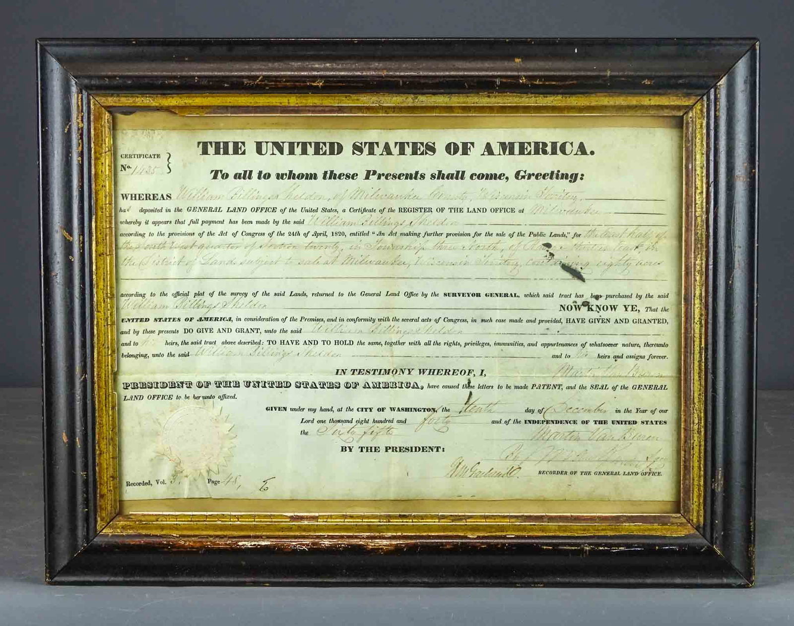 Van Buren Signed Land Grant: Land Grant Certificate issued by the United State of America in 1840 to a citizen of Wisconsin. Signature lower right of President Martin Van Buren -- probably proxy-signed by Van Buren's secretary. S