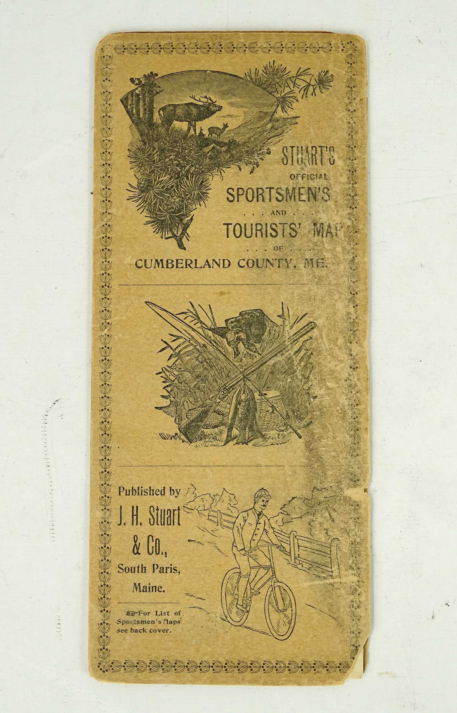 Maine Sportsmen's Pocket Map: Stuart's Official Sportsmen's and Tourists' Map of Cumberland County Maine. Folds as issued. Covers with fishing, hunting and bicyle illustrations. Antique map.