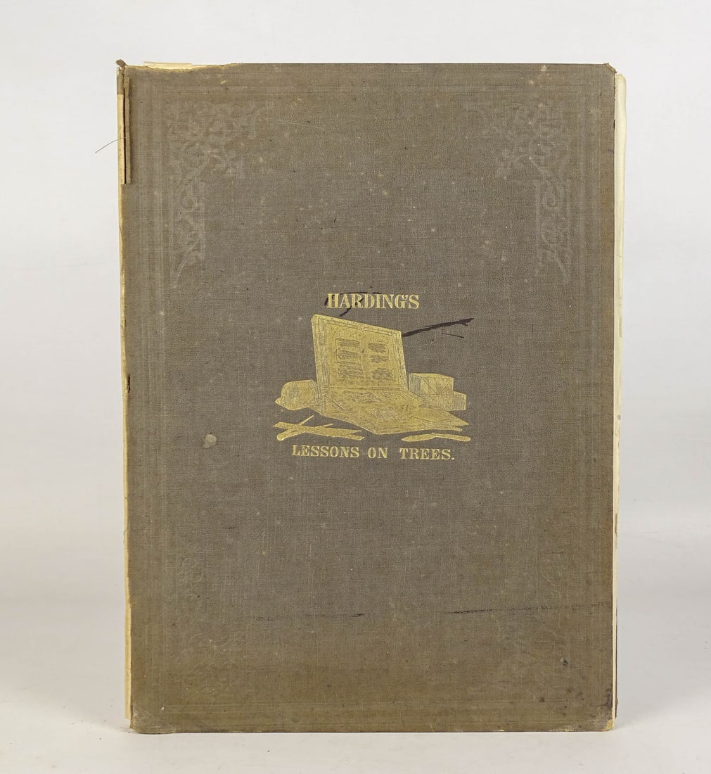 Book: J.D. Harding "Lessons on Trees": Book: J.D. Hardings "Lessons on Trees", Edited and revised by William Walker-12th Edition, London, W Kent & Co.. Not in binding, text is complete. Overall 15" x 11".