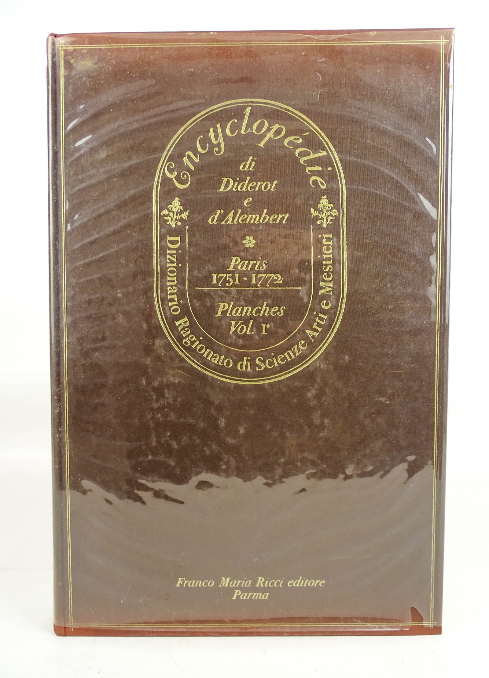 Encyclopedia of Diderot and d' Alembert: Encyclopedia of Diderot and d' Alembert, published by Franco Maria Ricci, Italian Number 900 of 3000, Plate Volume !.
