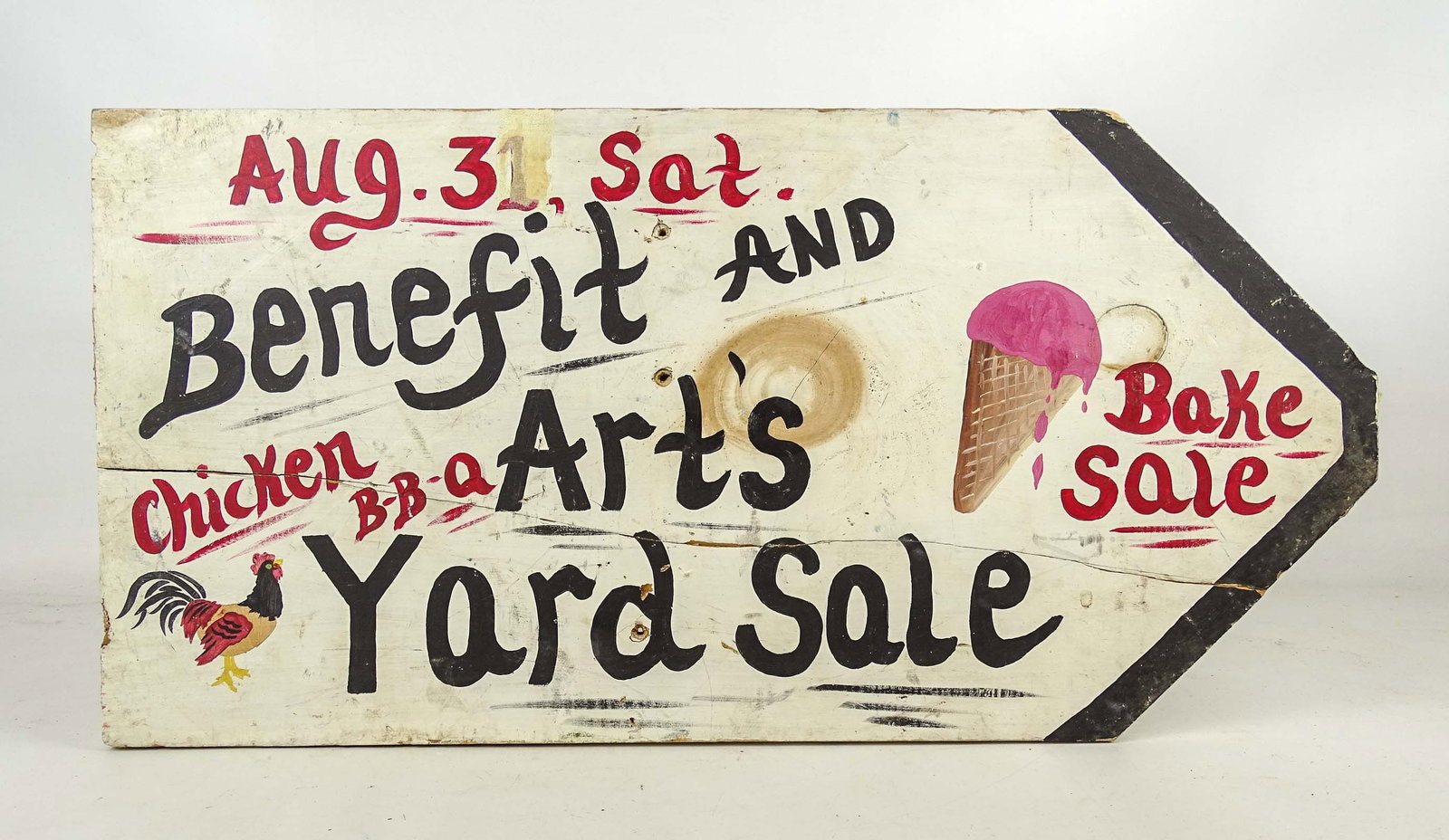 Trade Sign: Painted wooden trade sign "AUG. 31 Sat…Benefit and Arts Yard Sale…". 11" x 23".