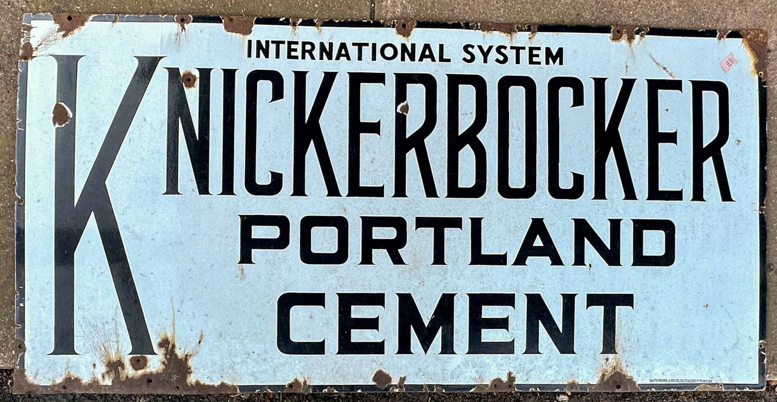 Knickerbocker Brochures: Knickerbocker Portland Cement porcelain sign, single sided, 48 x 24. Meltz Collection, Columbia County New York.