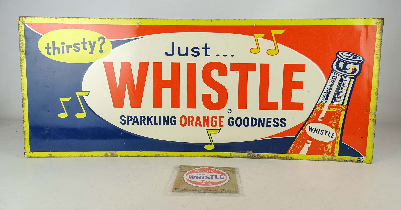 Tin Sign: Tin sign "Just…WHISTLE". 12" x 30".