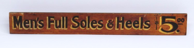 Trade Sign: Painted wood trade sign "Men's Soles & Heels $5.00". 40" W, 5" Ht.
