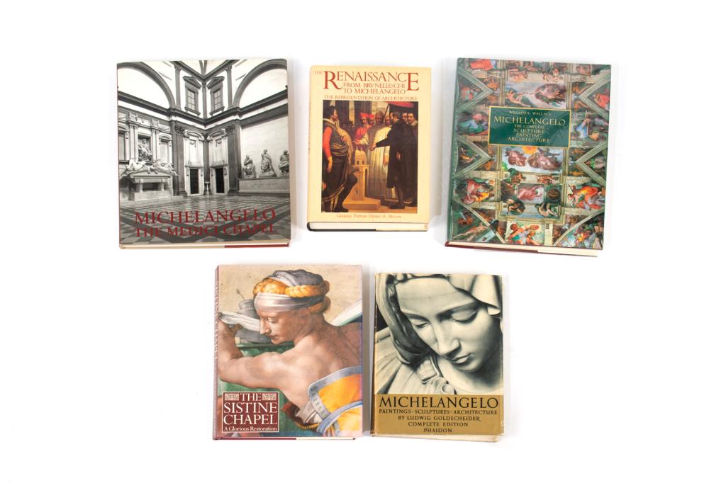 FIVE ART BOOKS ON MICHELANGELO: The Renaissance from Brunelleschi to Michelangelo, Michelangelo (2 volumes), The Sistine Chapel A Glorious Restoration, Michelangelo The Medici Chapel
