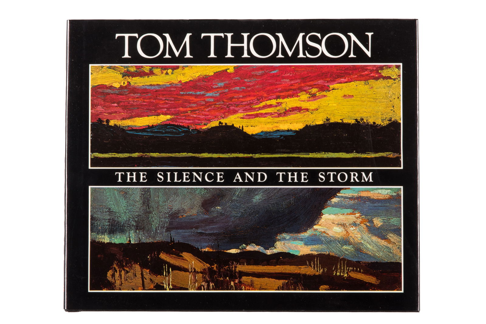 TOM THOMSON. THE SILENCE AND THE STORM (SIGNED): Author: Harold Town and David P. Silcox Title: Tom Thomson. The Silence and the Storm Place Published: Toronto Publisher: McClelland and Stewart Date Published: 1977 Description: First edition. Signed