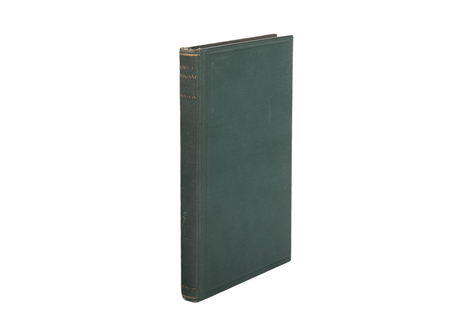 ALBERT EINSTEIN: ABOUT ZIONISM: SPEECHES & LETTERS: The Macmillan Company, New York, 1931. First American edition of this volume of Einstein's speeches and letters concerning his views on Zionism. Green cover.H 20.7cm (8 1/8in)