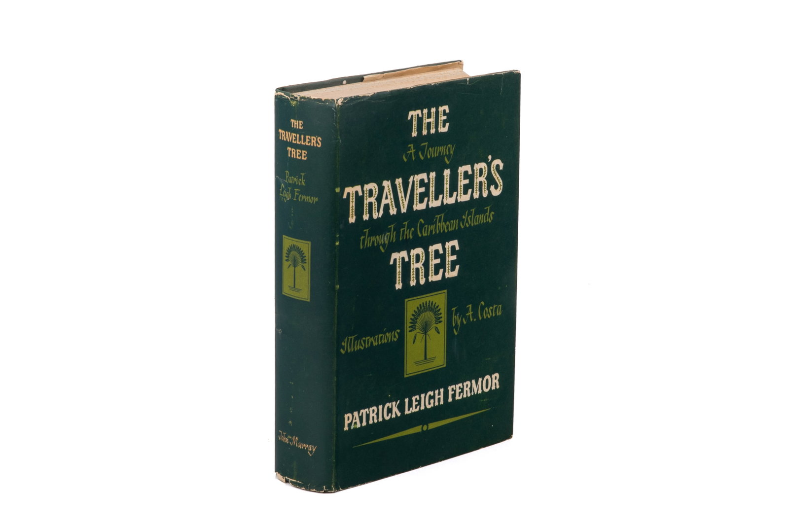 FERMOR. THE TRAVELLER'S TREE (1st ED., INSCRIBED): Patrick Leigh Fermor. "The Traveller's Tree: A Journey through the Caribbean Islands" (London: John Murray, 1950).First edition. Green cloth with gilt Traveller's Tree image and lettering to spine. Or
