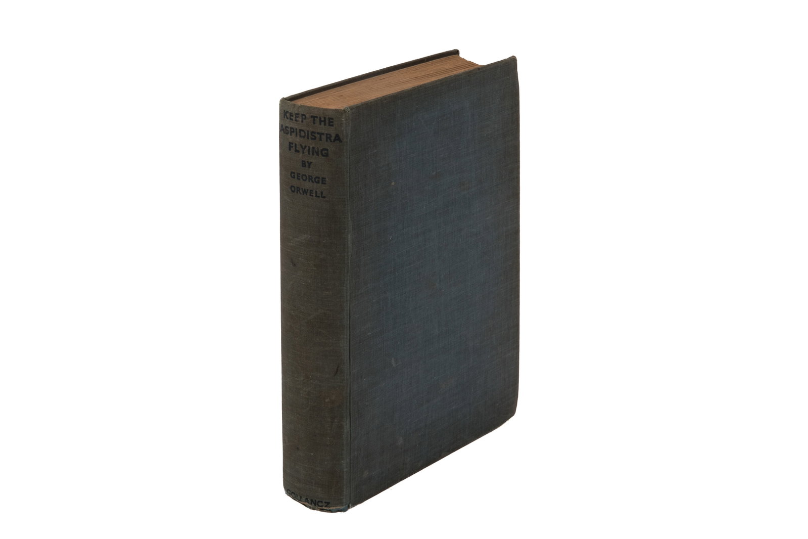 ORWELL. KEEP THE ASPIDISTRA FLYING (FIRST EDITION): George Orwell. "Keep the Aspidistra Flying" (London: Victor Gollancz Ltd., 1936). First edition. Original blue cloth bindingwith blue lettering on the spine. Lacks dust jacket.