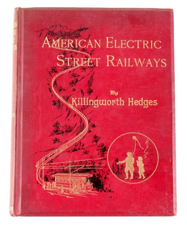 [Book]. TRAMWAY / RAILROAD. Hedges, Killingworth.