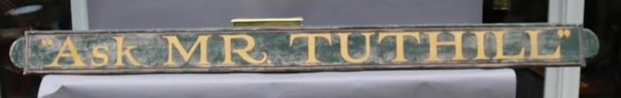 Trade Sign "Ask MR. TUTHILL"