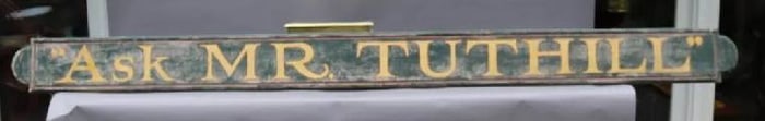 Trade Sign "Ask MR. TUTHILL"