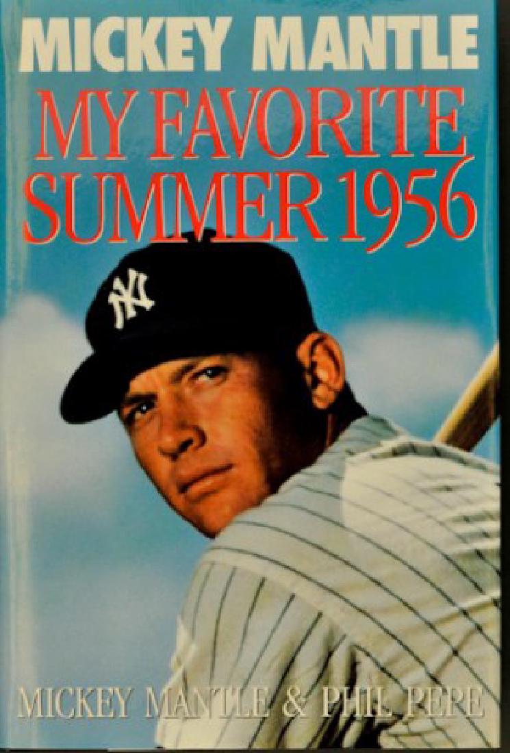 Signed Mickey Mantle "My Favorite Summer 1956" (1 of 3)