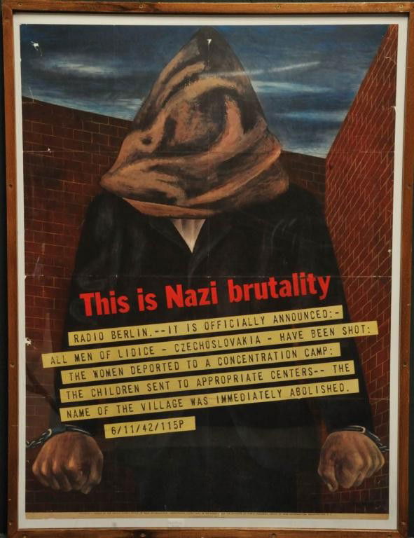 Original World War II Poster - Ben Shahn: "This is Nazi brutality"; offset lithograph propaganda poster issued by the Office of War Information, 1942, describing the fate of Lidice, Czechoslovakia (When a Nazi officer was shot by two Czechs i