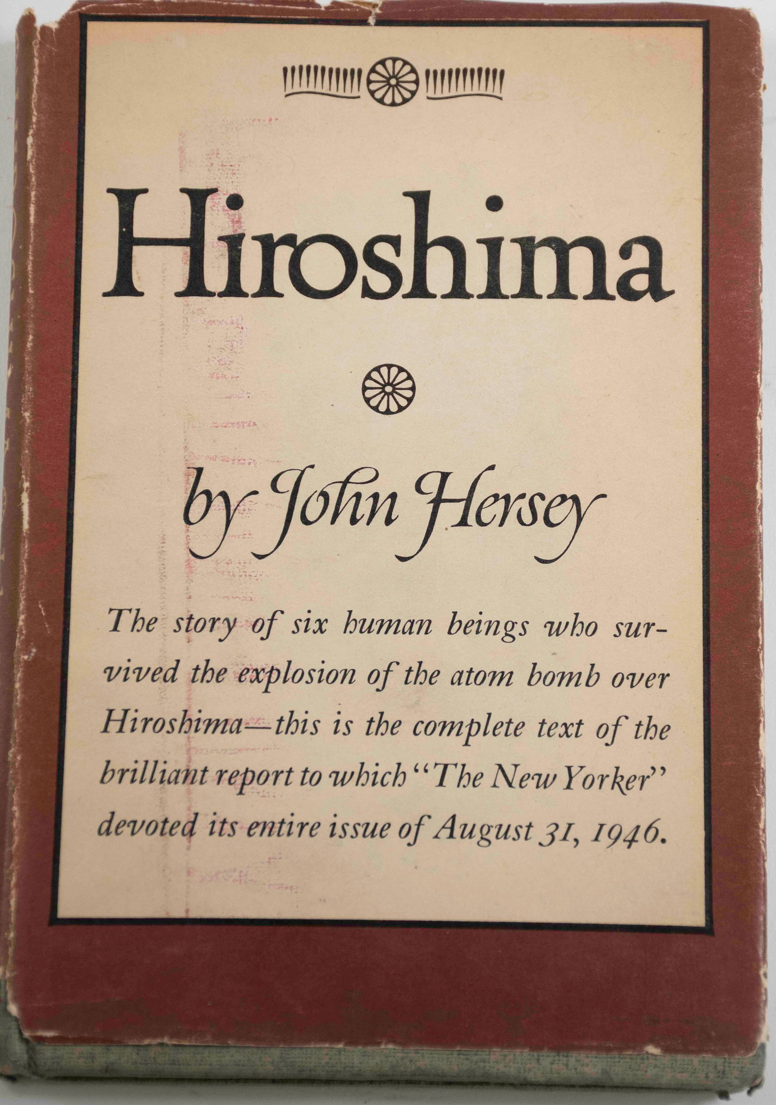 "Hiroshima" Signed & Inscribed by John Hersey (1 of 6)
