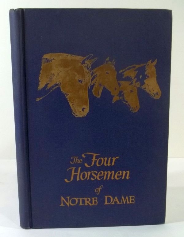 Rare Signed Copy "The Four Horsemen of Notre Dame": Rare signed copy by the quarterback of the famous Four Horsemnen, Harry Stuhldreher. Compiled and written by James A. Peterson. Published by Hinckley & Smith, 420 West Ontario Street, Chicago, 1959. I