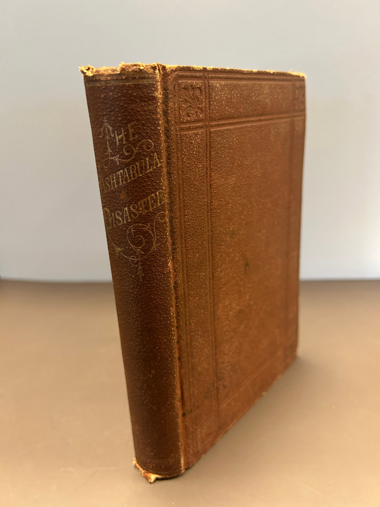 THE ASHTABULA DISASTER, PEET, 1ST EDITION, 1877 (1 of 3)
