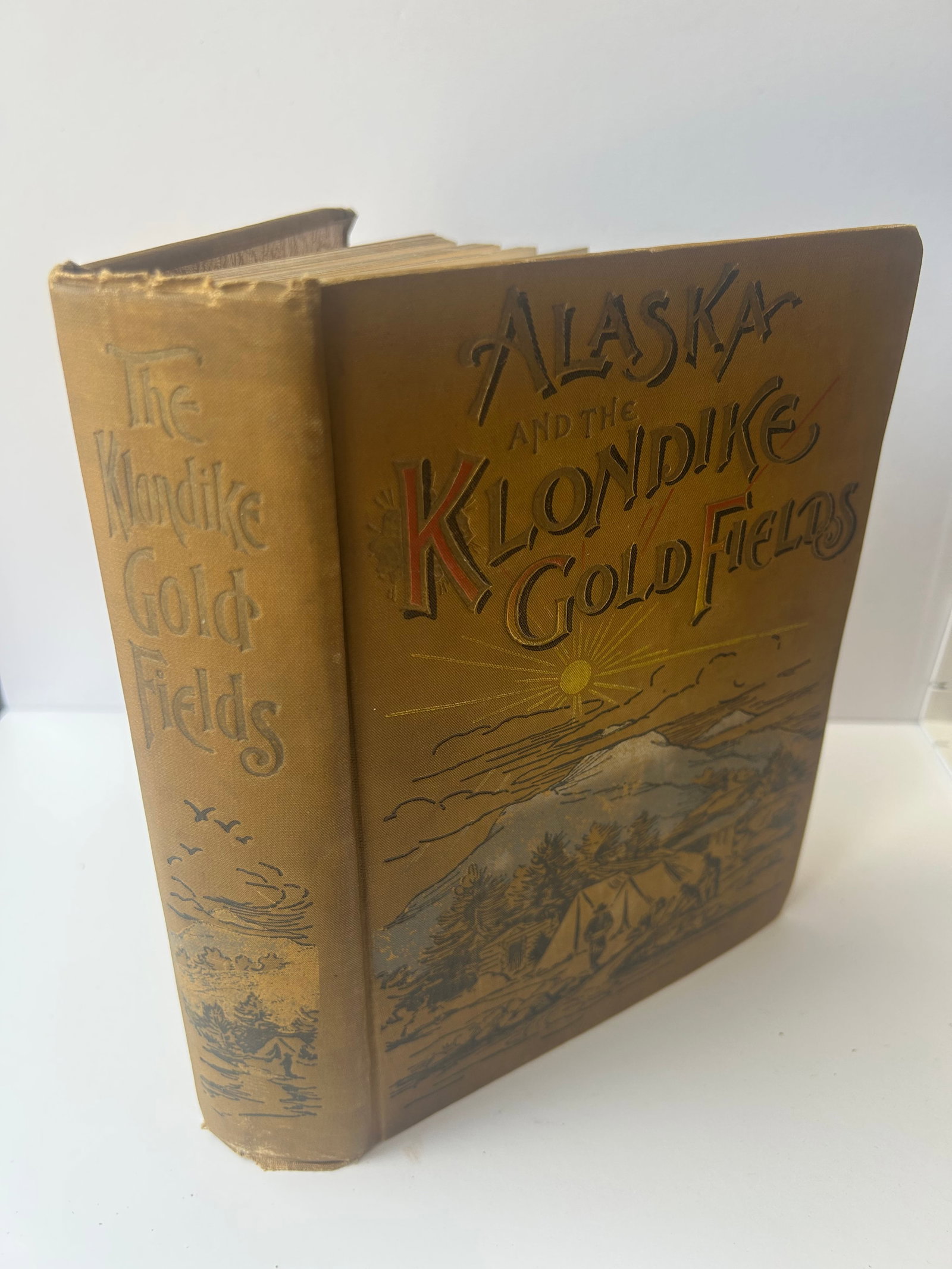 ALASKA AND THE KLONDIKE GOLD FIELDS, 1897 (1 of 5)