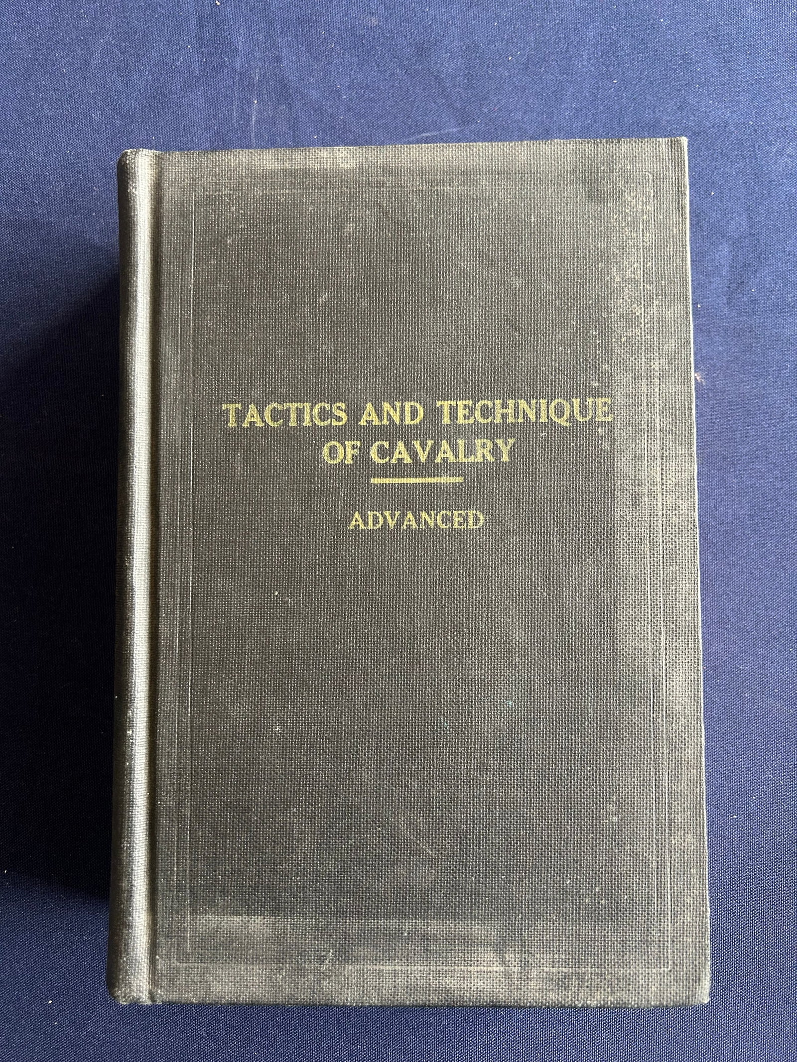 TACTICS AND TECHNIQUE OF CAVALRY, 1940 (1 of 5)