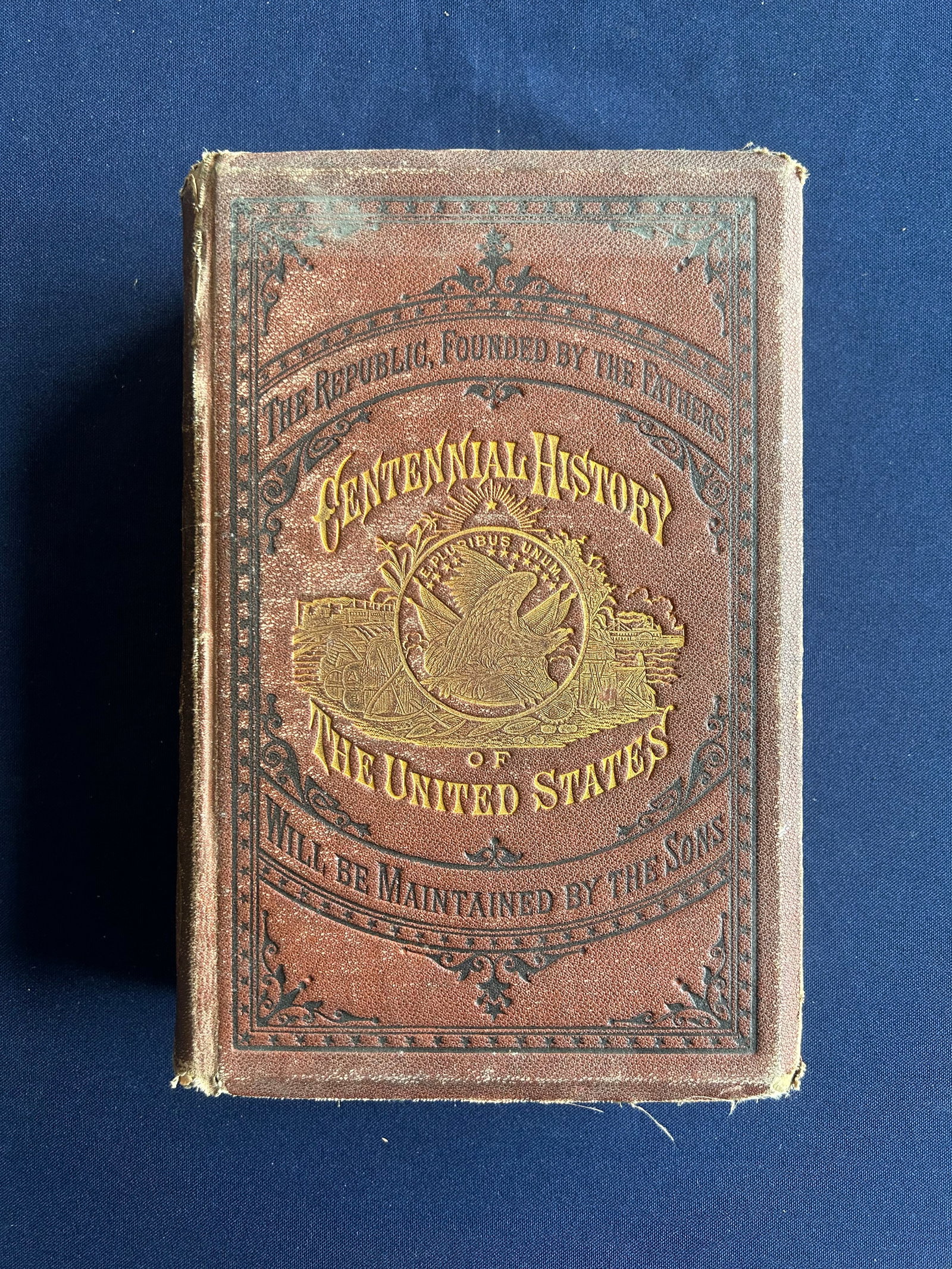 1874 THE CENTENNIAL HISTORY OF THE UNITED STATES (1 of 6)