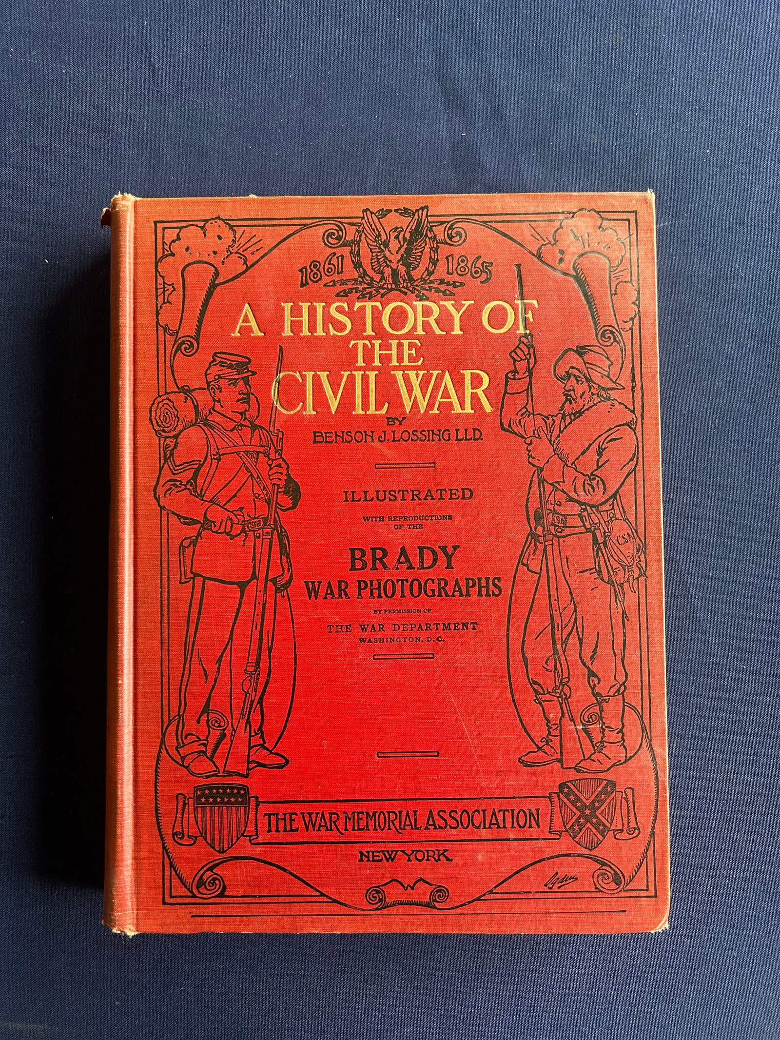 A HISTORY OF THE CIVIL WAR, 1912, HARDCOVER