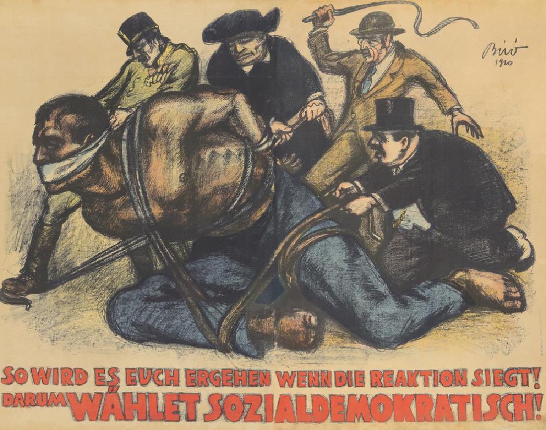 Wählet Sozialdemokratisch. 1920.: Description: ARTIST: MIHÁLY BIRÓ (1886-1948) SIZE: 48 1/8 x 37 3/4 in./122.2 x 96 cm PRINTER: Druckerei MGI, Wien DESCRIPTION: "That's how it will be when the reactionaries win! Vote Social Democrat