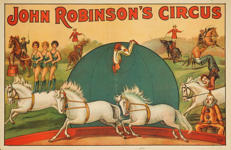 John Robinson's CIrcus. ca. 1920: Artist: ANONYMOUS Size: 41 1/4 x 27 in./104.5 x 68.5 cm Erie Litho, Erie, PA
