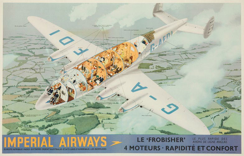 Imperial Airways / Le 'Frobisher.' 1939: Artist: ANONYMOUS Size: 39 7/8 x 25 1/2 in./101.2 x 64.8 cm Ben Johnson, York In operation from 1924 through 1939, Imperial Airways was a long haul commercial transport company serving many of the old