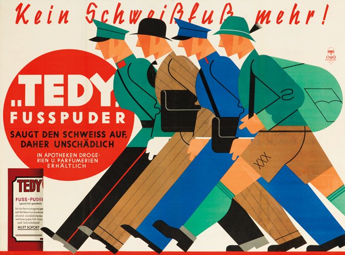 “Tedy.” ca. 1940: Artist: ANONYMOUS Size: 49 1/2 x 36 5/8 in./125.6 x 93 cm Otto Plakate, Wien Used by every business man, soldier, and outdoorsman, Tedy foot powder literally sucks the sweat off of your feet, removing